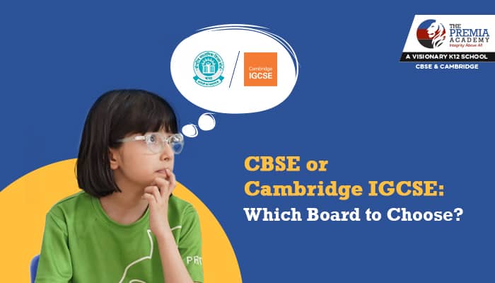 CBSE or Cambridge IGCSE