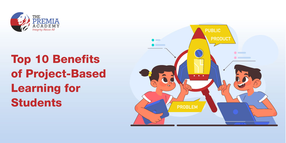 Top 10 benefits of Project-based Learning for students