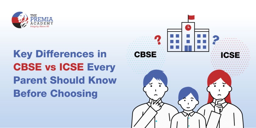 Key Differences in CBSE vs ICSE Every Parent Should Know Before Choosing