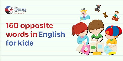 List of opposite words in English for kids